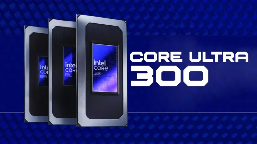 Intel Core Ultra 300